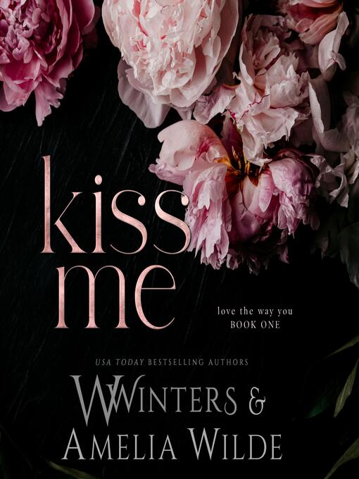 Title details for Kiss Me by W. Winters - Wait list